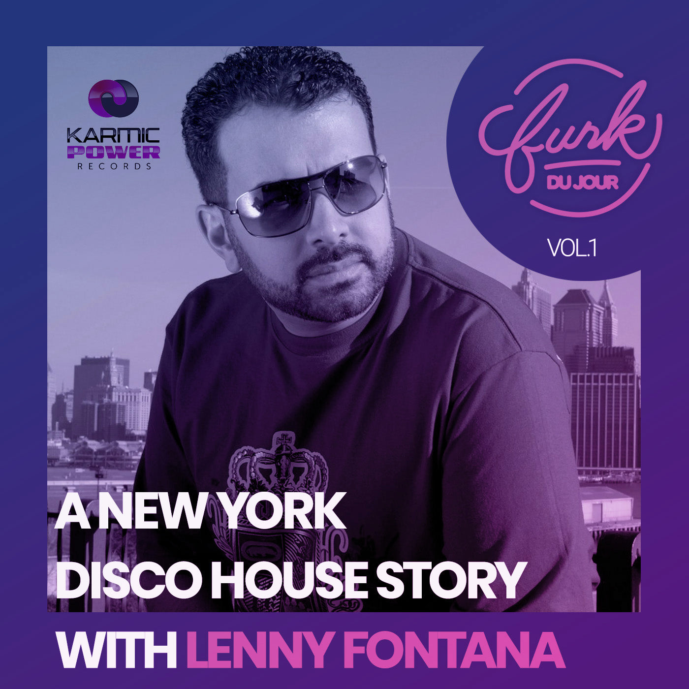 Funk du Jour Interview of House Legend Lenny Fontana