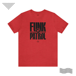 Funk Patrol Unisex Tee