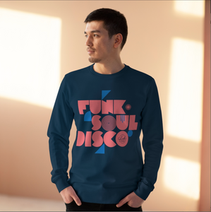 Funk Soul Disco Unisex Sweatshirt